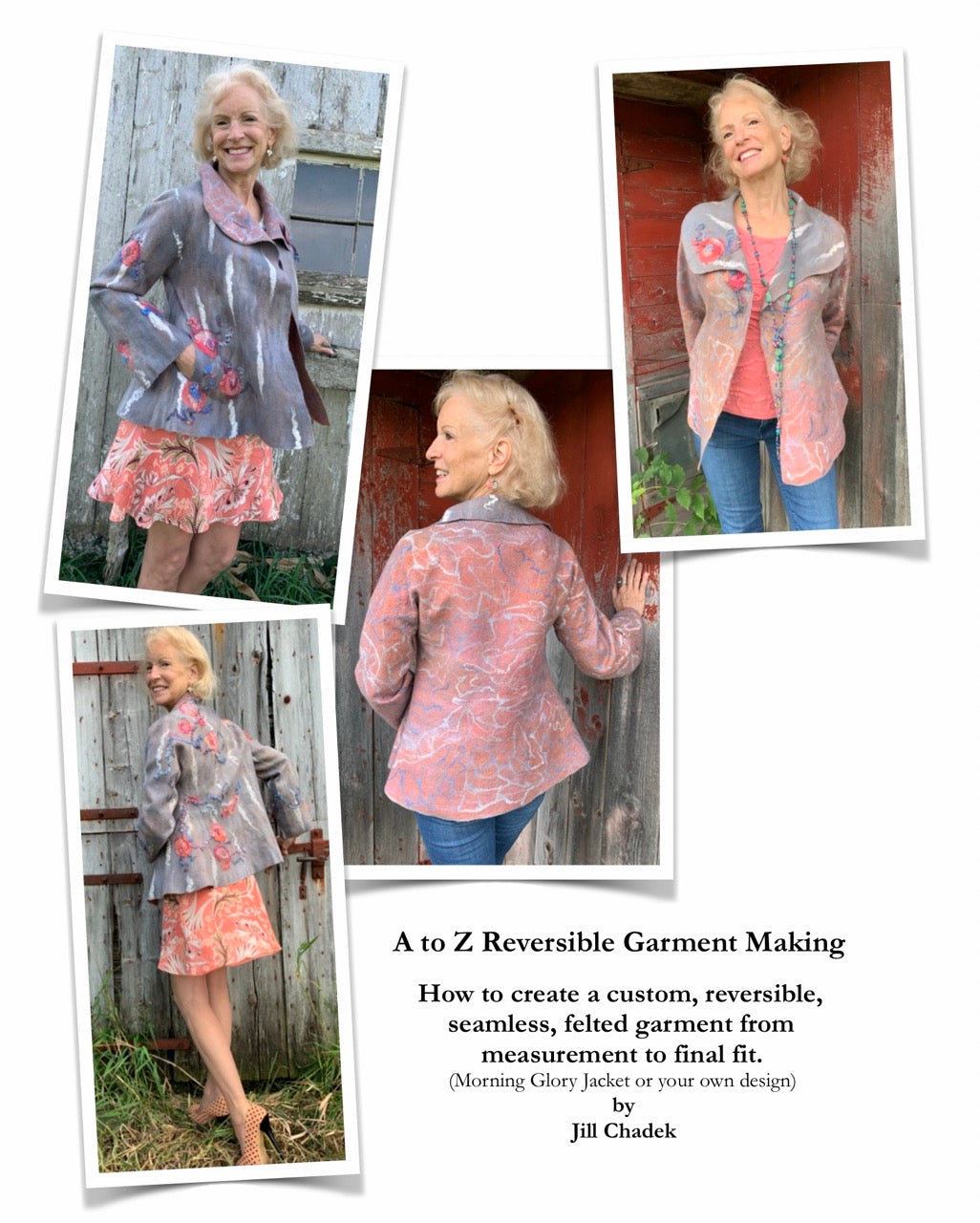 Jill Chadek's - A to Z Reversible Garment Making